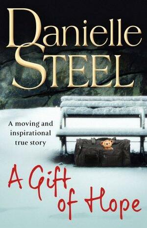 A Gift of Hope by Danielle Steel