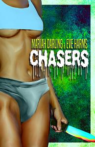 Chasers by Mariah Darling, Eve Harms