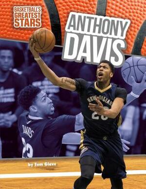 Anthony Davis by Tom Glave