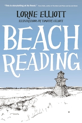 Beach Reading by Lorne Elliott
