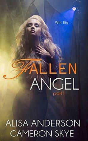 Fallen Angel by Cameron Skye, Alisa Anderson