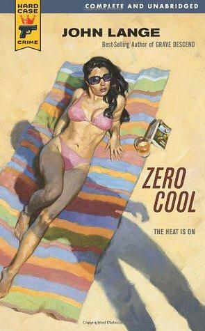 Zero Cool by John Lange, Michael Crichton