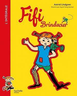 Fifi Brindacier - L'intégrale by Astrid Lindgren