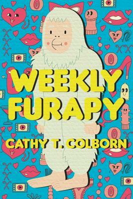 Weekly Furapy by Cathy T. Colborn