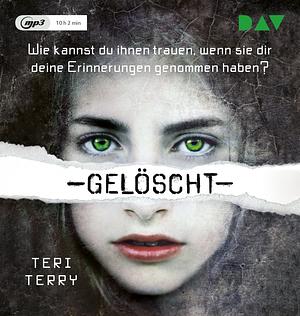 Gelöscht by Teri Terry