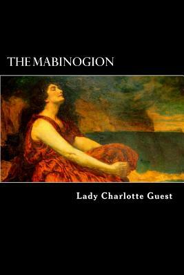 The Mabinogion by Charlotte Guest