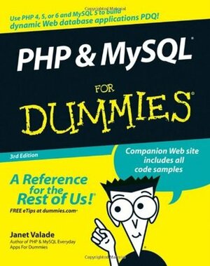 PHP & MySQL For Dummies by Janet Valade