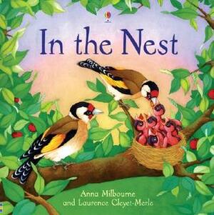 In the Nest by Anna Milbourne