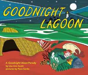 Goodnight Lagoon by Paco Sordo, Lisa Ann Scott