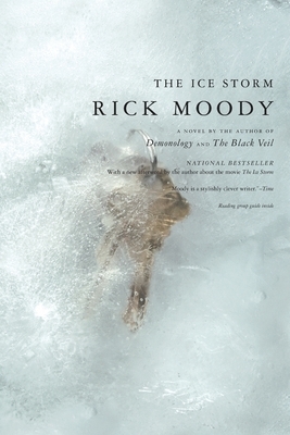 The Ice Storm by Rick Moody