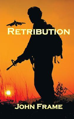 Retribution by John Frame