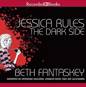 Jessica Rules the Dark Side by Beth Fantaskey