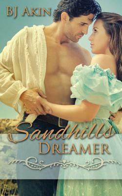 Sandhills Dreamer by Bj Akin