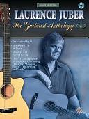 Acoustic Masterclass, Vol 2: Laurence Juber -- the Guitarist Anthology, Book and CD by Laurence Juber