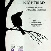 Cry of the Nightbird: Writers Against Domestic Violence by Michelle Wing, Ann Hutchinson, Kate Farrell