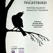 Cry of the Nightbird: Writers Against Domestic Violence by Michelle Wing, Kate Farrell, Ann Hutchinson