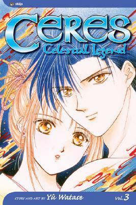 Ceres: Celestial Legend, Vol. 3: Suzumi by Yuu Watase