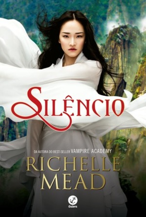 Silêncio by Richelle Mead
