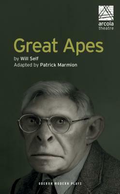 Great Apes by Will Self, Patrick Marmion