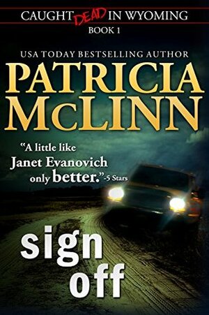 Sign Off by Patricia McLinn