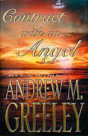 Contract with an Angel by Andrew M. Greeley