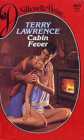 Cabin Fever by Terry Lawrence