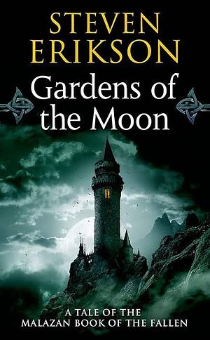 The Malazan Book of the Fallen - Collection 1: Gardens Of The Moon, Deadhouse Gates by Steven Erikson