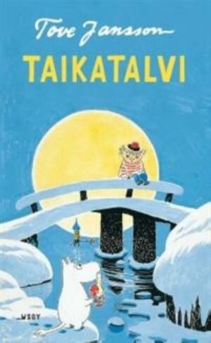 Taikatalvi by Tove Jansson