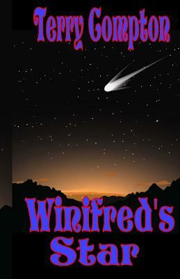 Winifred's Star by Terry Compton