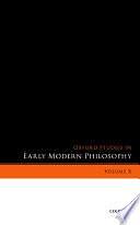 Oxford Studies in Early Modern Philosophy, Volume X by Donald Rutherford