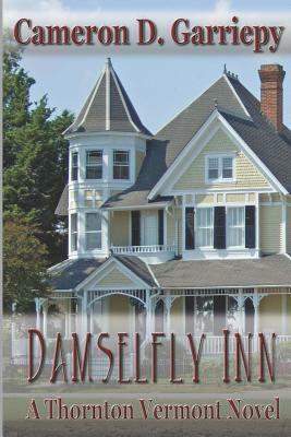 Damselfly Inn by Cameron D. Garriepy