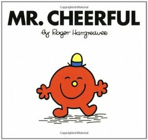 Mr. Cheerful by Roger Hargreaves