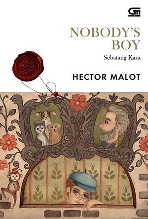 Nobody's Boy: Sebatang Kara by Hector Malot