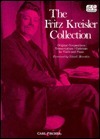 The Fritz Kreisler Collection by Yehudi Menuhin, Fritz Kreisler
