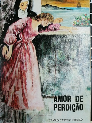 Amor de Perdição by Camilo Castelo Branco