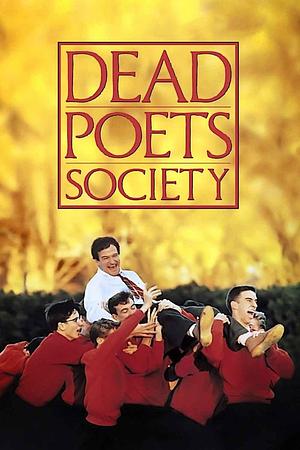 Dead Poets Society by N.H. Kleinbaum