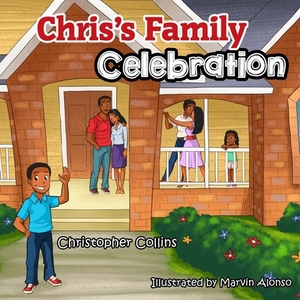 Chris's Family Celebration by Christopher Collins