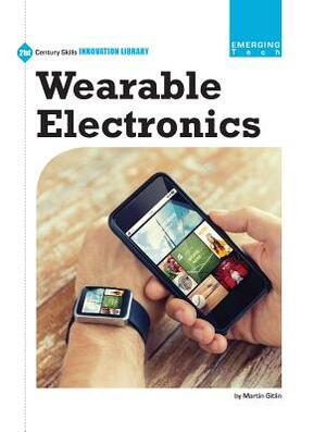 Wearable Electronics by Marty Gitlin