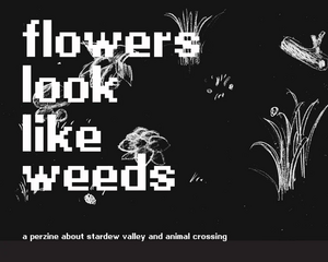 Flowers Look Like Weeds by Lina Wu