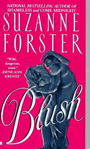 Blush by Suzanne Forster