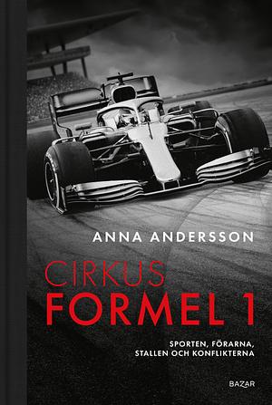 Cirkus Formel 1 by Anna Andersson