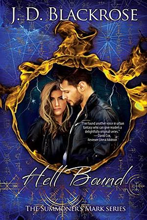 Hell Bound by J.D. Blackrose