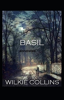 Basil annotated by Wilkie Collins