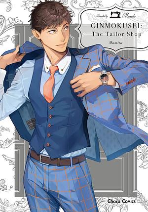 Ginmokusei: The Tailor Shop, Vol. 1 by Mamita