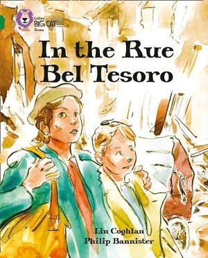 In the Rue Bel Tesoro by Lin Coghlan, Philip Bannister