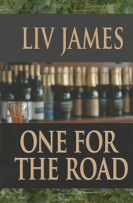 One for the Road by Liv James