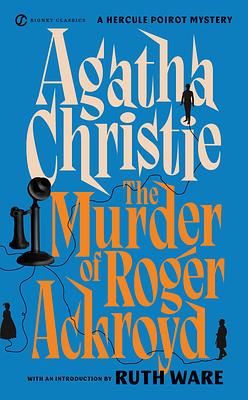 The Murder of Roger Ackroyd by Agatha Christie