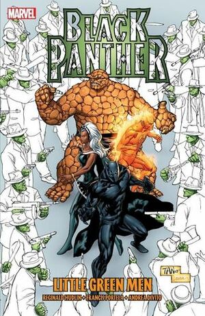 Black Panther: Little Green Men by Francis Portela, Reginald Hudlin