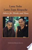 Advice for Monks and Nuns by Nicholas Ribush