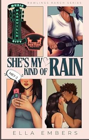 She's My Kind Of Rain by Ella Embers